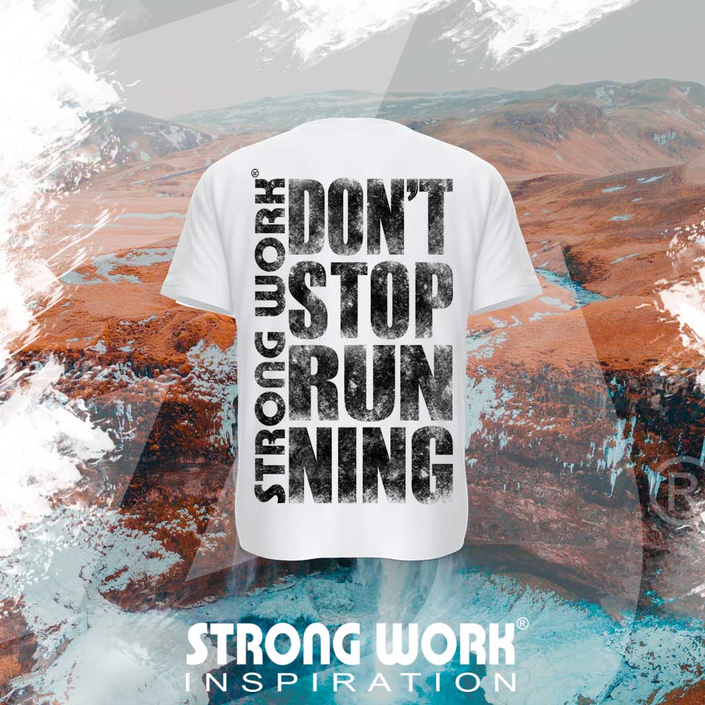 T-SHIRT EN COTON BIO STRONG WORK GRUNGE DON'T STOP RUNNING POUR FEMME VUE DOS - SPORTWEAR ECO-RESPONSABLE