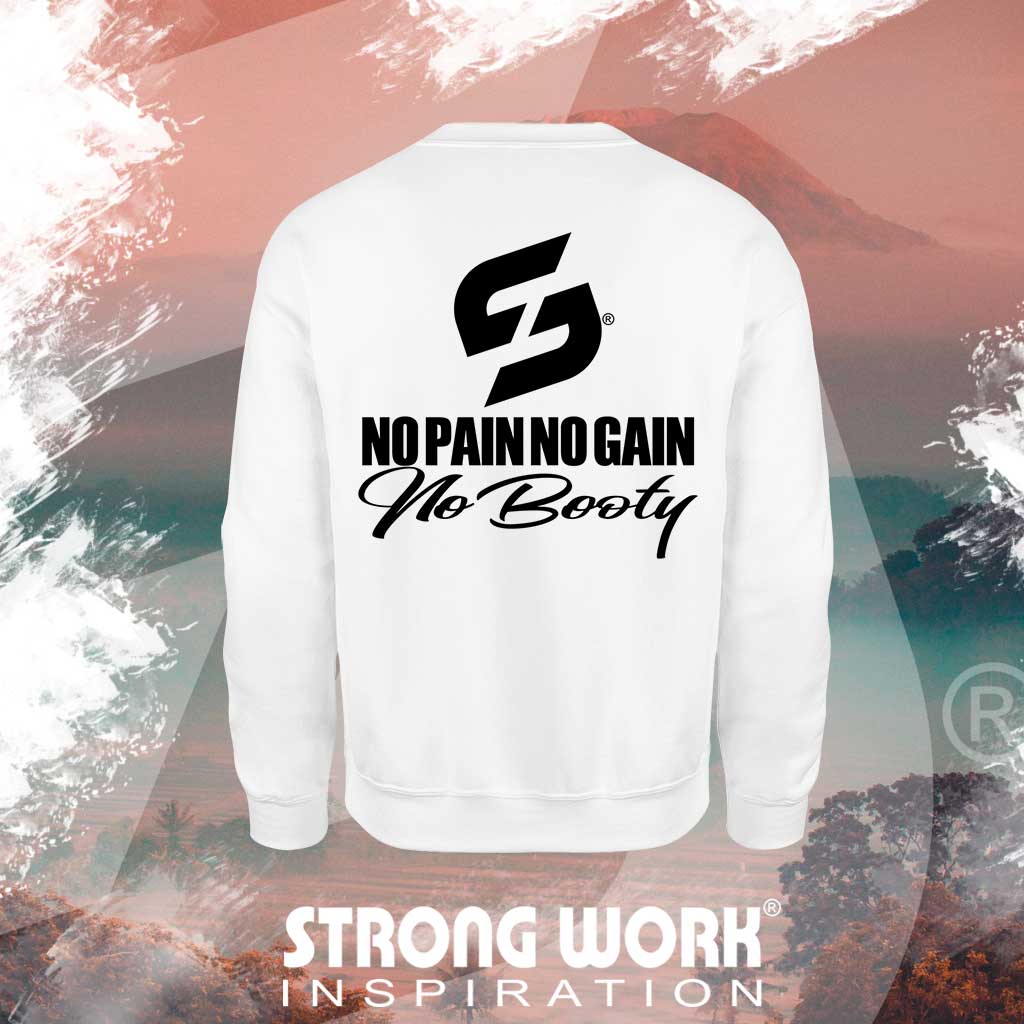 SWEAT-SHIRT EN COTON BIO NO PAIN NO GAIN NO BOOTY POUR FEMME VUE DOS - SPORTSWEAR ECO-RESPONSABLE