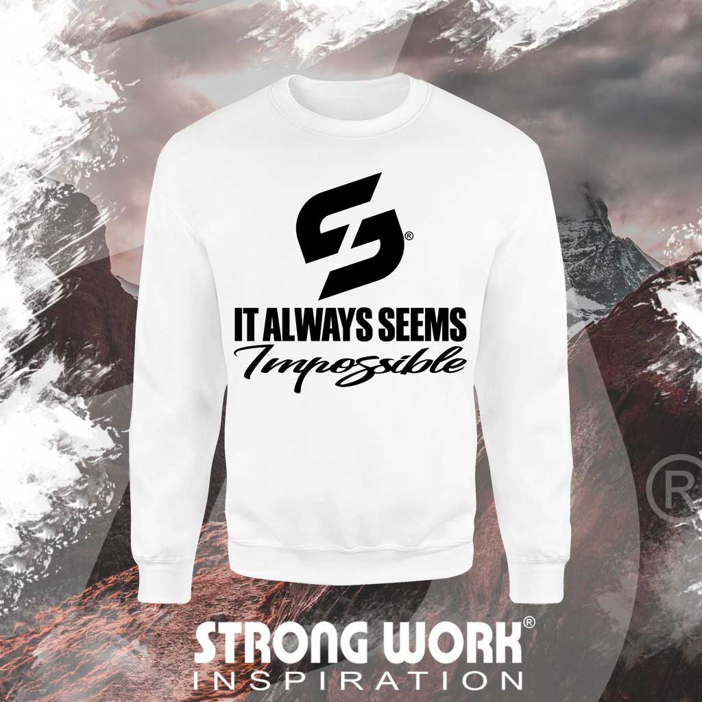 SWEAT-SHIRT EN COTON BIO IT ALWAYS SEEMS IMPOSSIBLE UNTIL IT'S DONE POUR FEMME - SPORTSWEAR ECO-RESPONSABLE